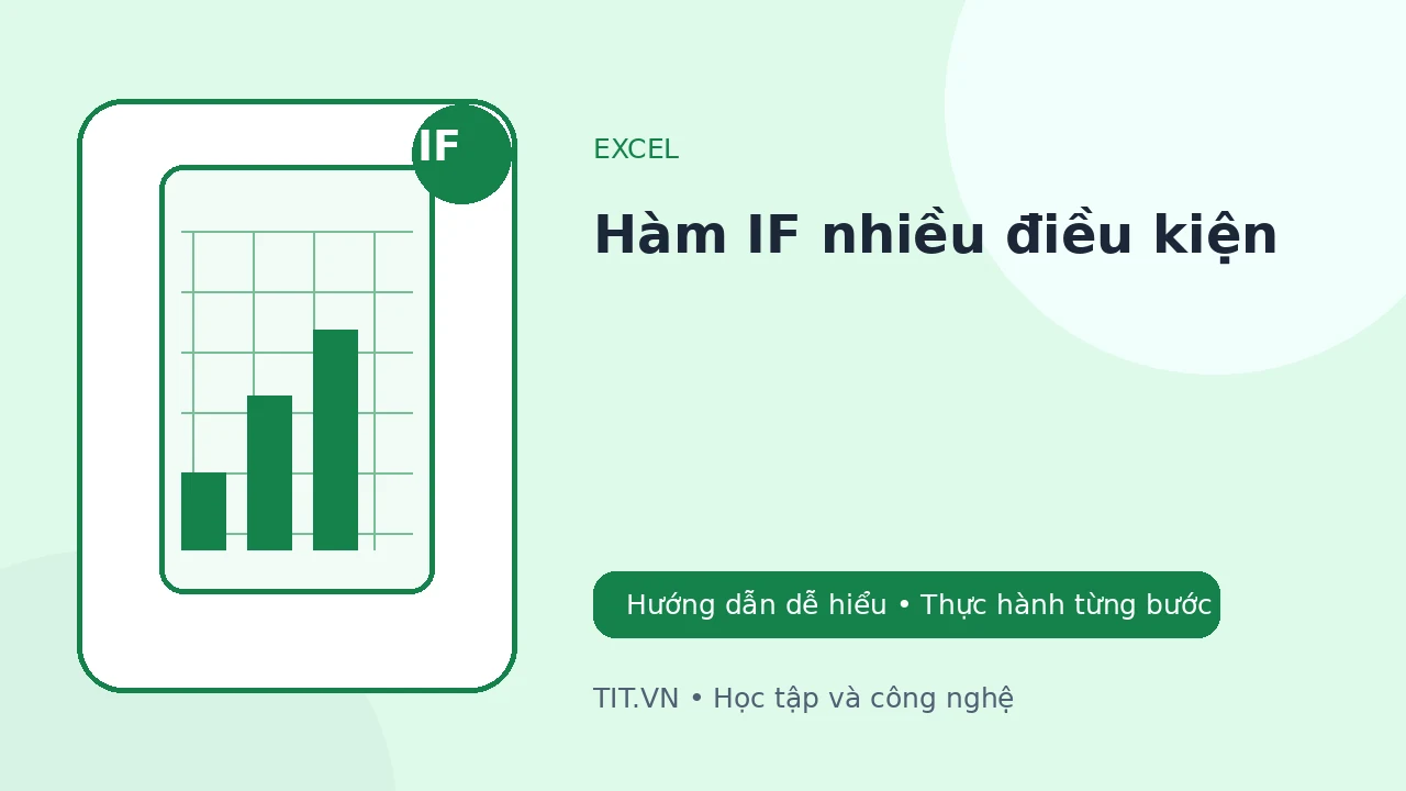 Hàm IF nhiều điều kiện