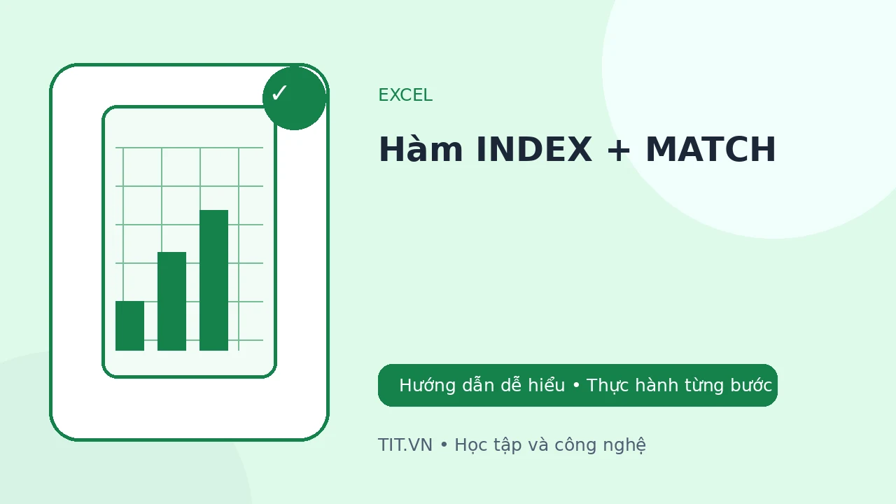 Hàm INDEX + MATCH