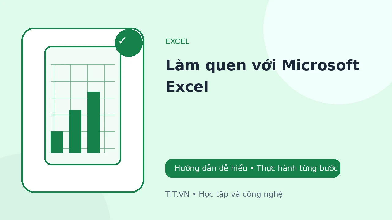 Làm quen với Microsoft Excel